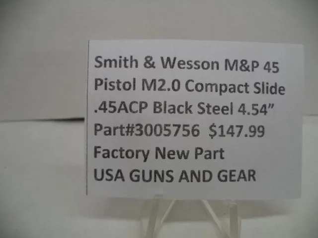 3005756 Smith & Wesson M&P 45 Pistol Compact Slide Factory New