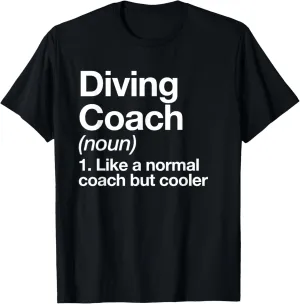 Diving Coach Definition Sports Funny Swim Instructor Trainer T-Shirt