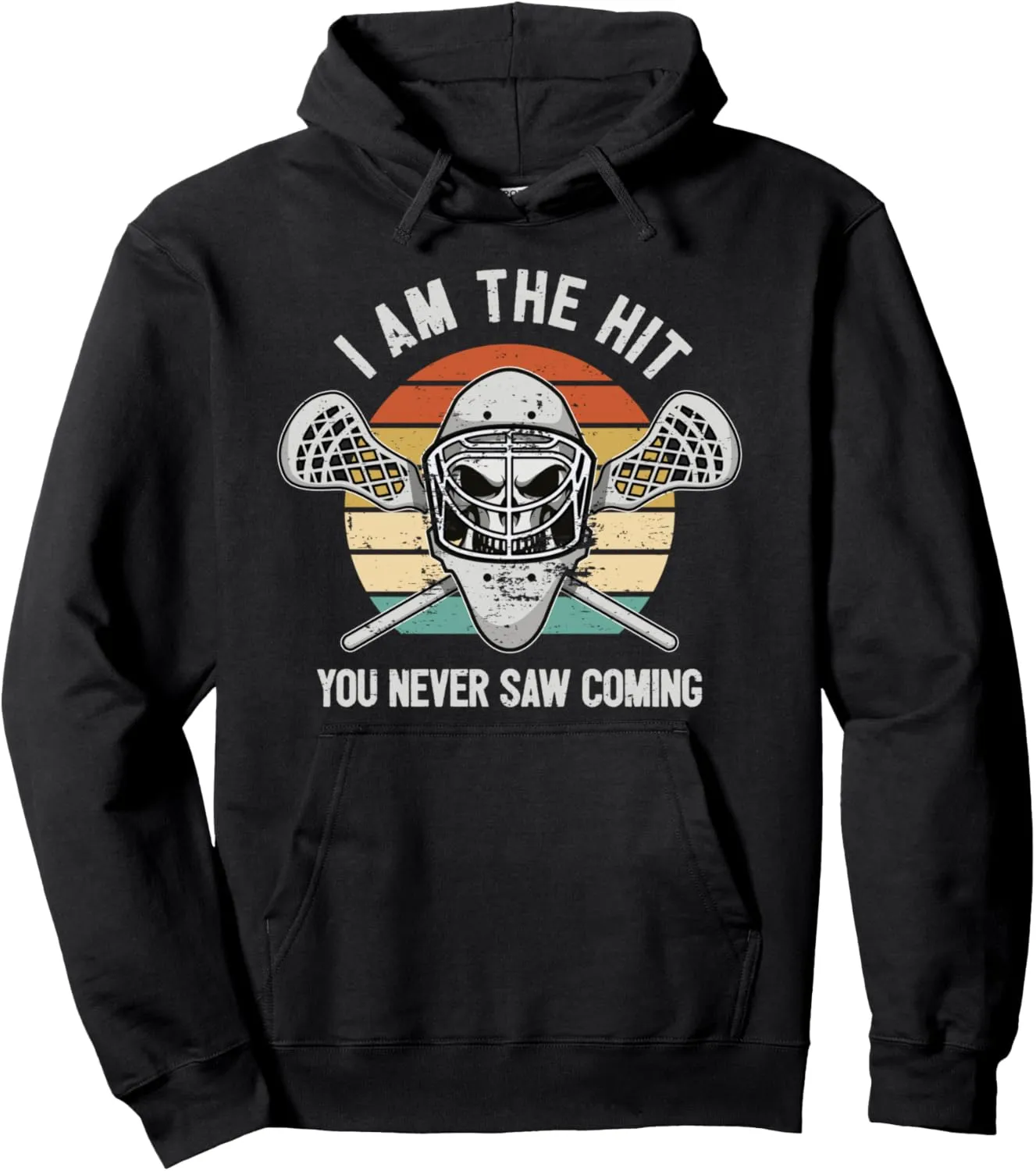 Funny Lacrosse Saying Player Team Trainer Lacrosse Stick Pullover Hoodie