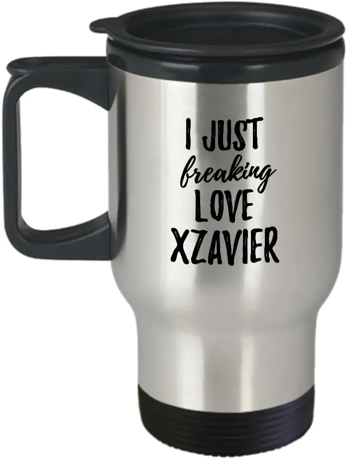 I Just Freaking Love Xzavier Travel Mug Funny Gift Idea For Custom Name Coffee Tea Car Commuter Insulated Lid 14 Oz