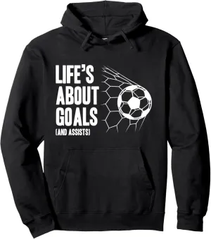 Life's About Goals Soccer Player Coach Trainer Training Pullover Hoodie