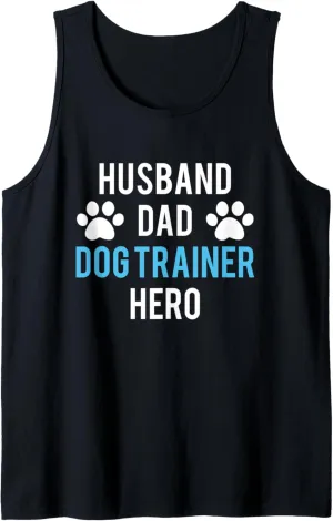 Mens Husband Dad Dog Trainer Hero Tank Top