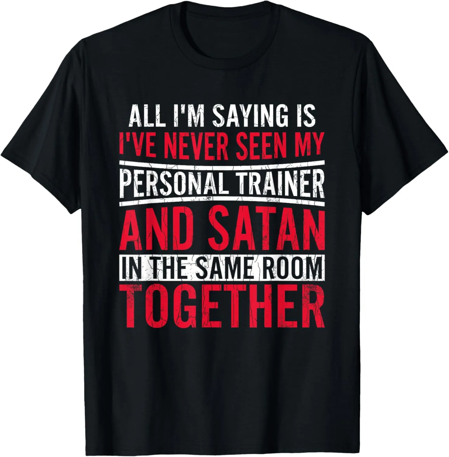 My Personal Trainer Satan Funny Fitness Exercise Graphic T-Shirt