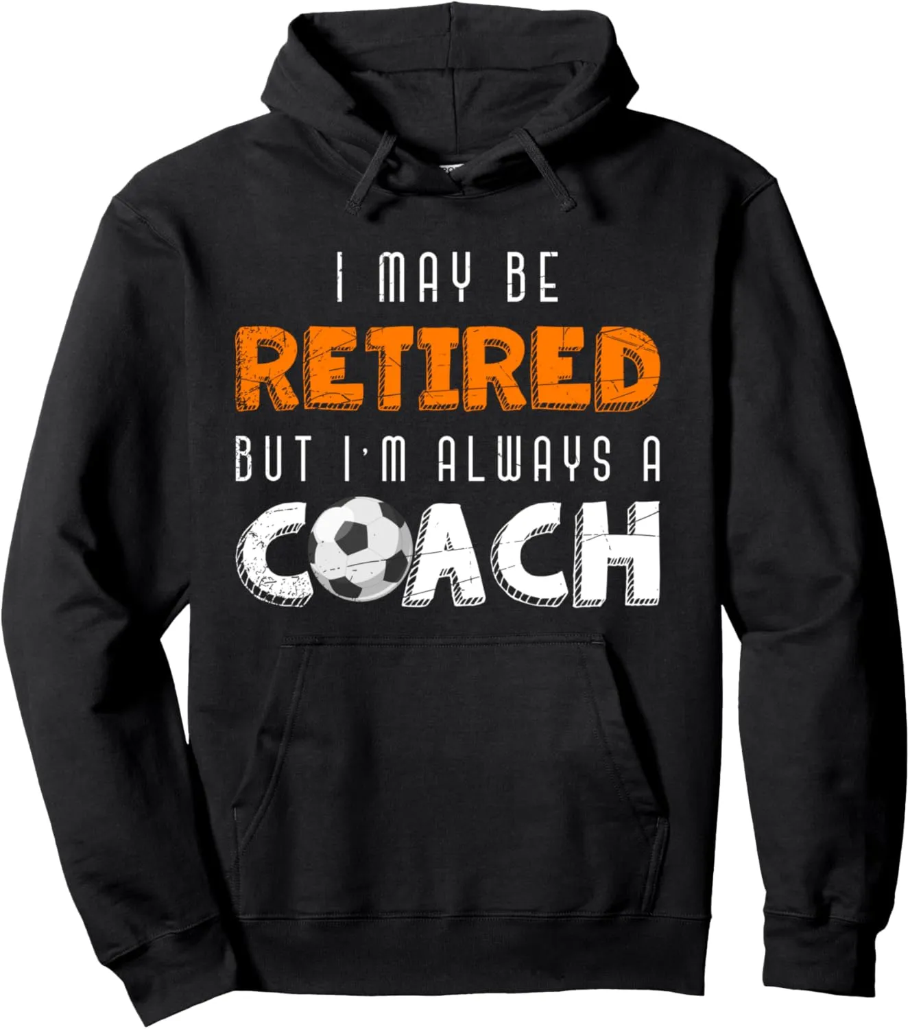 Trainer Coach Retirement Retired Coach Funny Coach Pullover Hoodie