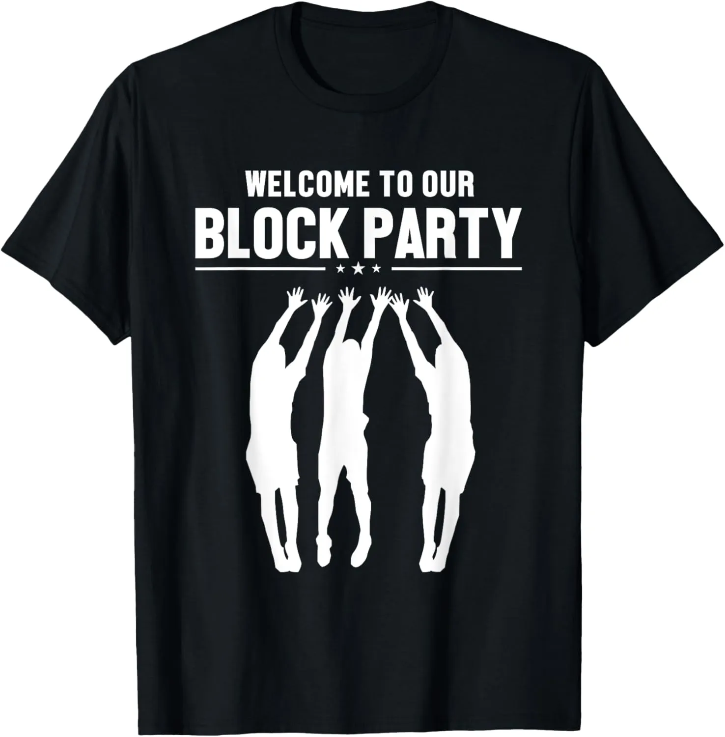 Welcome to Block Party Coach Team Player Trainer Volleyball T-Shirt